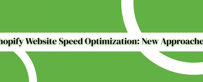 shopify-website-speed-optimization-new-approaches