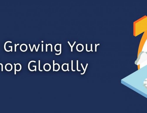 4 Effective Strategies for Growing Your Ecommerce Shop Globally