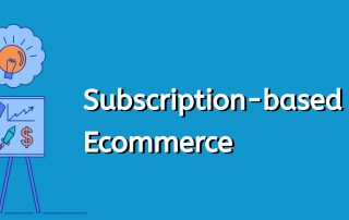 subscription-based-models-in-ecommerce