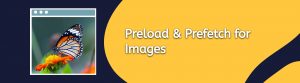 preload-and-prefetch-image