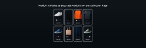 Why Display Product Variants as Separate Products on the Collection Page
