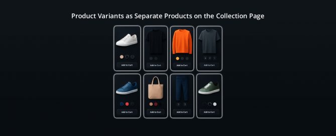 Why Display Product Variants as Separate Products on the Collection Page