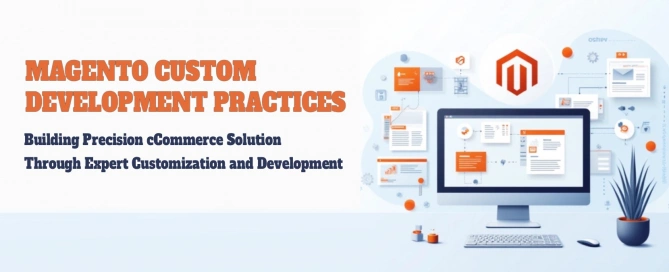 Magento-Custom-Devbelopmewnt-Practices