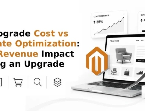 Magento Upgrade Cost vs Conversion Rate Optimization: The Hidden Revenue Impact of Delaying an Upgrade