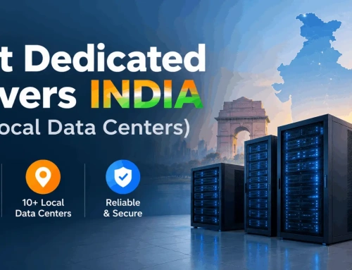 Best Dedicated Servers India (10+ Local Data Centers)